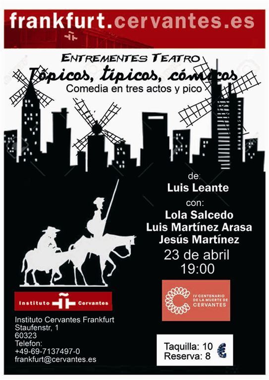 Entrementes estrena en Alemania una obra de Luis Leante con motivo del aniversario de Cervantes