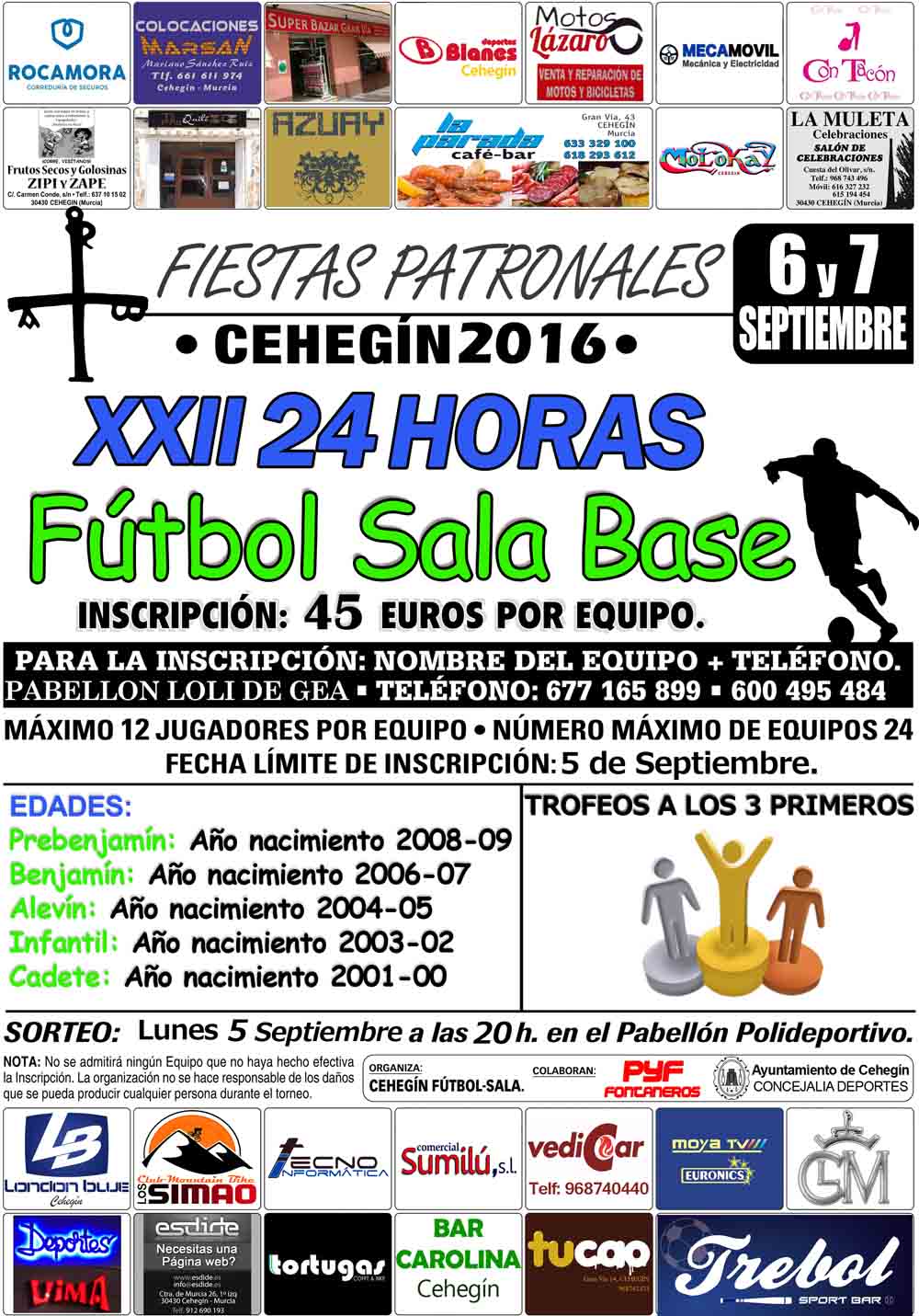 Las XXII 24 Horas de Fútbol Sala Base de Cehegín se disputarán los días 6 y 7 de septiembre