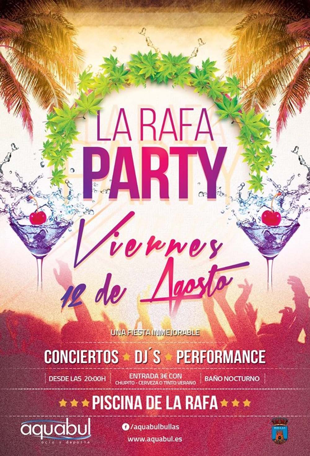 La Rafa Party, el viernes 12 de agosto organizada por Aquabul