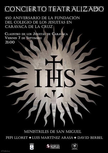 Un concierto teatralizado conmemora el 450 aniversario de la fundación del convento de los Jesuitas en Caravaca de la Cruz