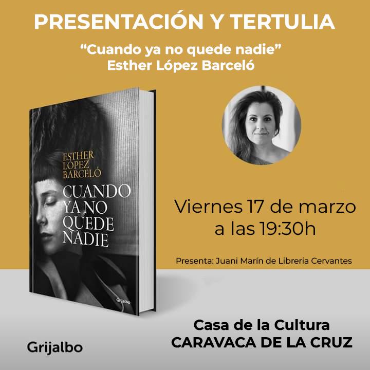 Esther López Barceló presenta en Caravaca su libro "Cuando ya no quede nadie"