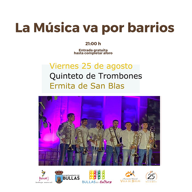 La Música va por Barrios finaliza en Bullas con el concierto de ‘Quinteto de Trombones’