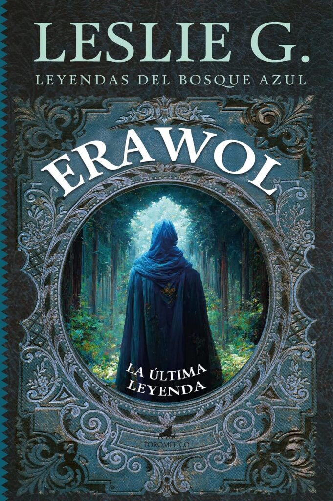 Erawol: Leyendas del Bosque Azul, un bosque azul lleno de leyendas