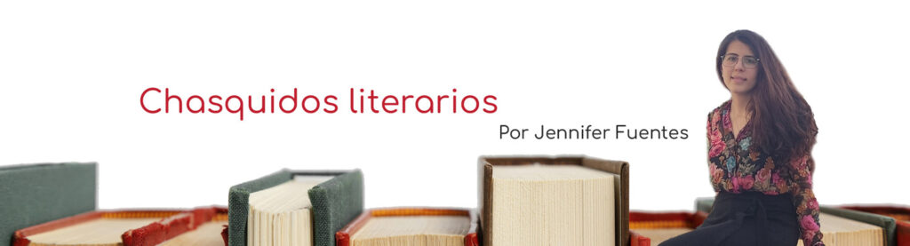 Chasquidos literarios: Sigue el camino de baldosas amarillas, por Jennifer Fuentes