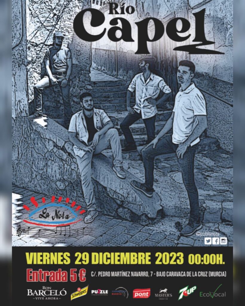Río Capel actúa esta noche en La Nota de Caravaca