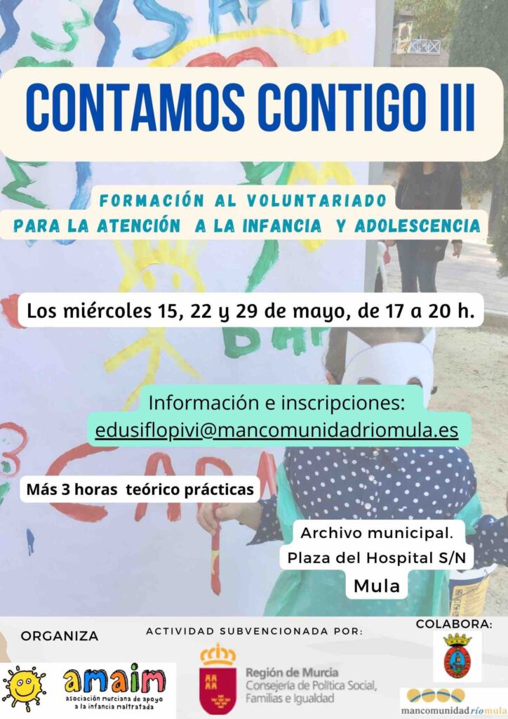 Seminario "Contamos Contigo" en Mula: formación de voluntariado social para la atención de la infancia en la Región de Murcia
